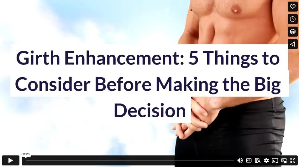 Girth Enhancement: 5 Things to Consider Before Making the Big Decision