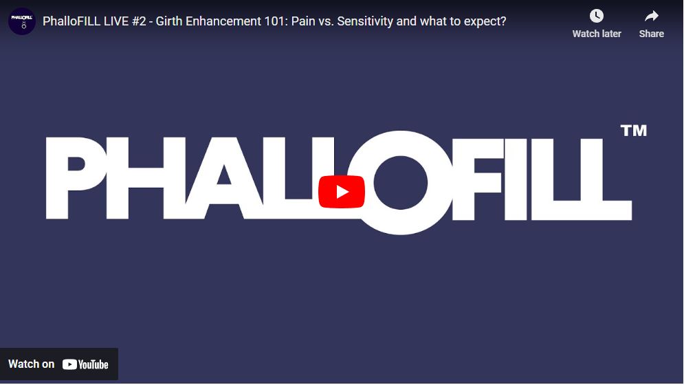 Livestream 2 - Girth Enhancement 101: Pain vs. Sensitivity and What to Expect?