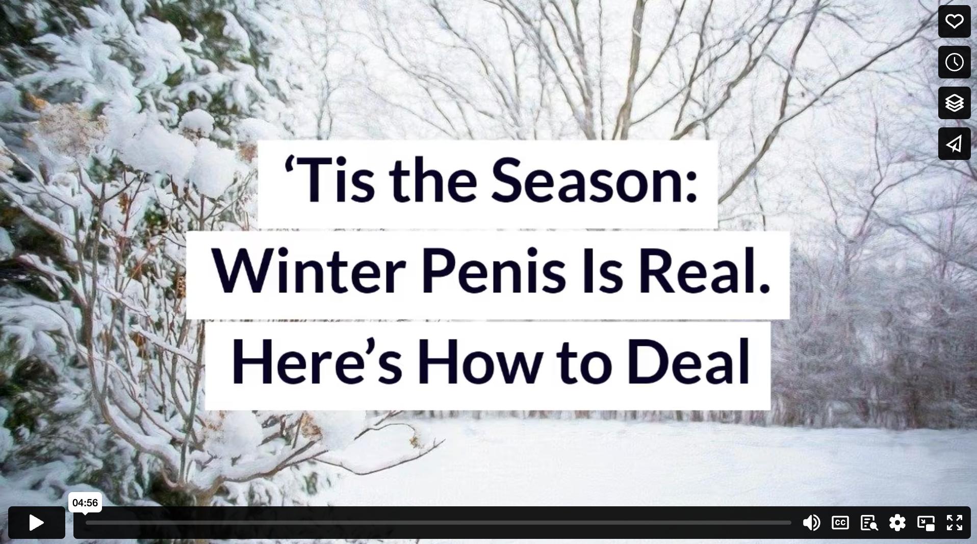 ‘Tis the Season: Winter Penis Is Real. Here’s How to Deal